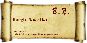 Bergh Nauzika névjegykártya